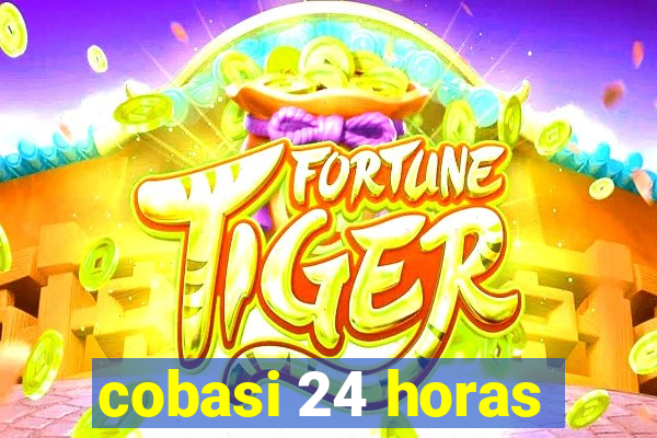 cobasi 24 horas